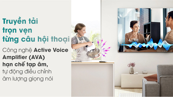 công nghệ Active Voice Amplifier bỏ qua mọi tiếng ồn