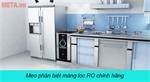 Mẹo hay giúp phân biệt màng lọc RO thật giả