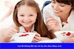 Lợi đủ đường khi cho trẻ ăn sữa chua đúng cách