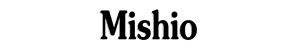 Mishio