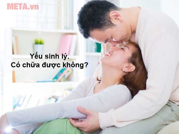 Yếu sinh lý có chữa được không?