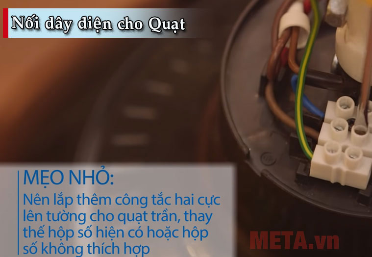 Nối dây điện cho quạt trần Nối dây điện cho quạt trần