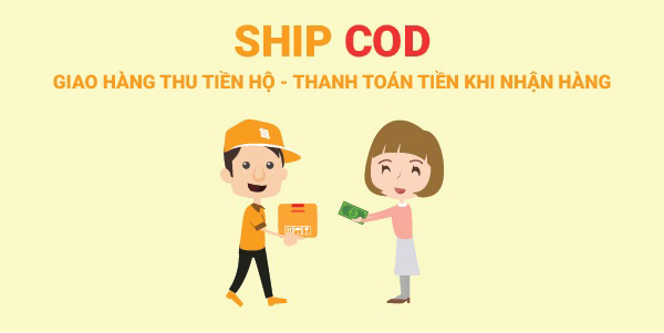 Tìm hiểu về hình thức ship COD