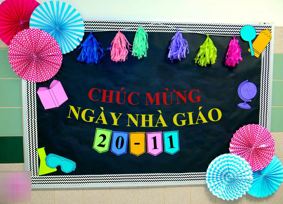 Mẫu trang trí bảng lớp học cho ngày Nhà giáo Việt Nam 20 - 11.