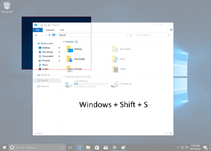 Sử dụng tổ hợp phím Windows + Shift + WILL