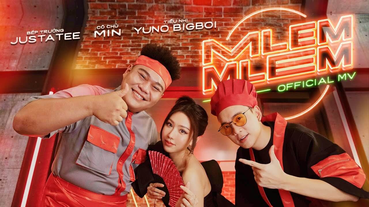Link MV, MP3 bài hát Mlem Mlem - Min x Justatee x Yuno BigBoy