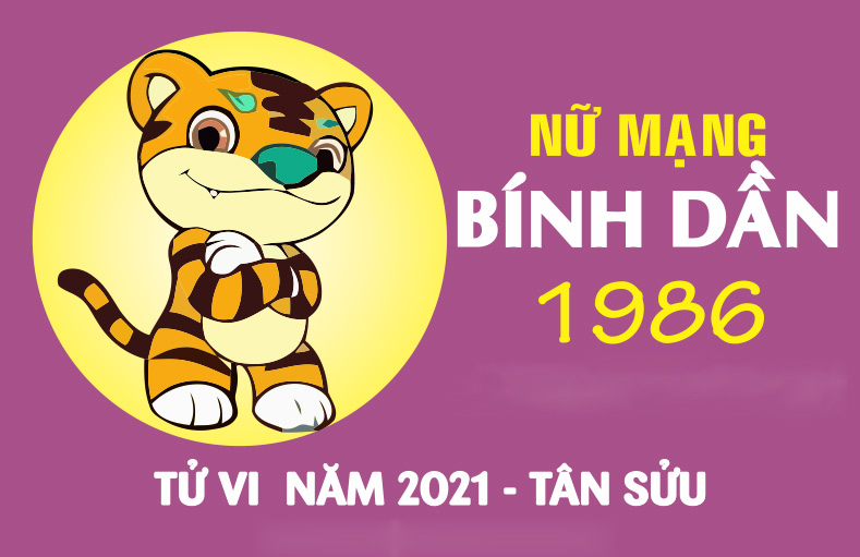 Sao chiếu mệnh tuổi Bính Dần 1986 năm 2021 nữ mạng