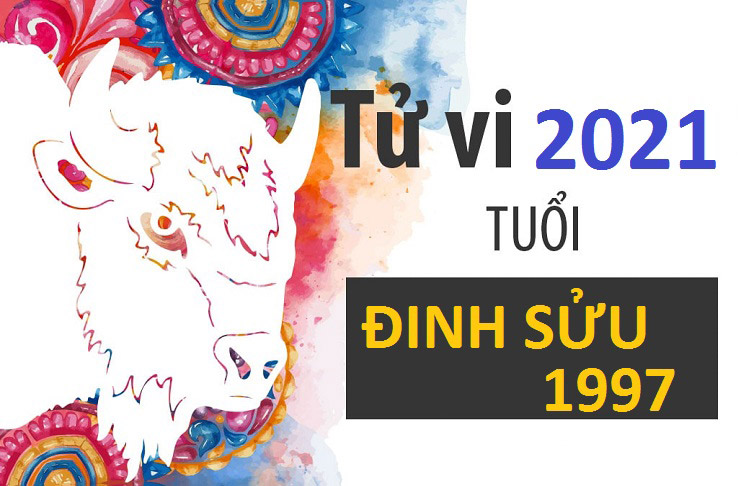 Vận hạn tuổi Đinh Sửu năm 2021