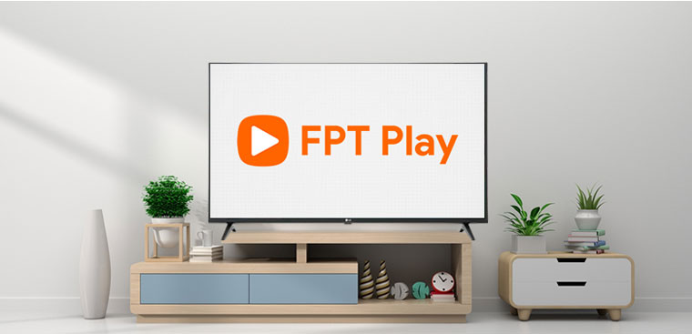 FPT Play trên tivi LG