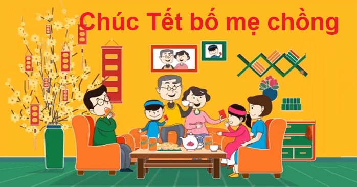 Lời chúc Tết bố mẹ chồng hay nhất