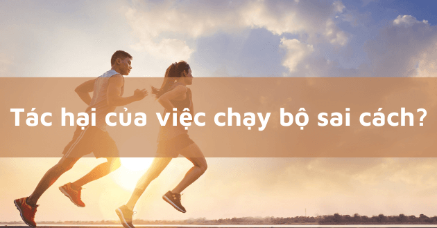 Chạy sai cách dễ gây chấn thương
