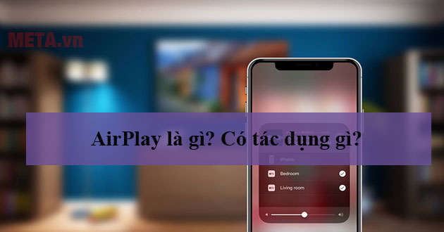 AirPlay là gì?