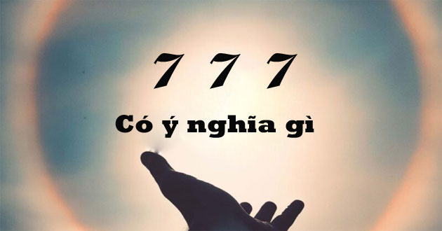 777 nghĩa là gì