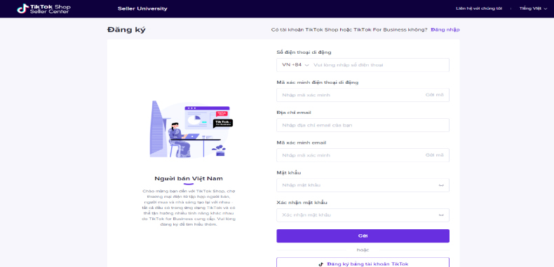 Truy cập trang web chính thức của TikTok Shop tại: https://seller-vn.tiktok.com/account/welcome