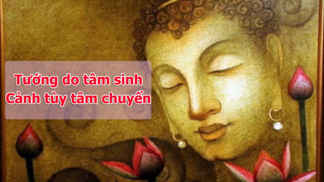 câu nói hay về tâm sinh tướng